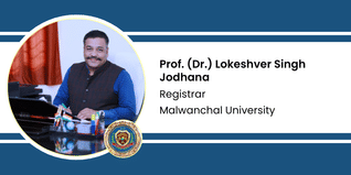 Malwanchal University, Registrar: Prof. (Dr.) Lokeshver Singh Jodhana Interview
